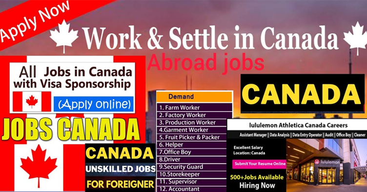 Apply Now! 500 New Job Vacancies In Canada ! with free visa + free ticket